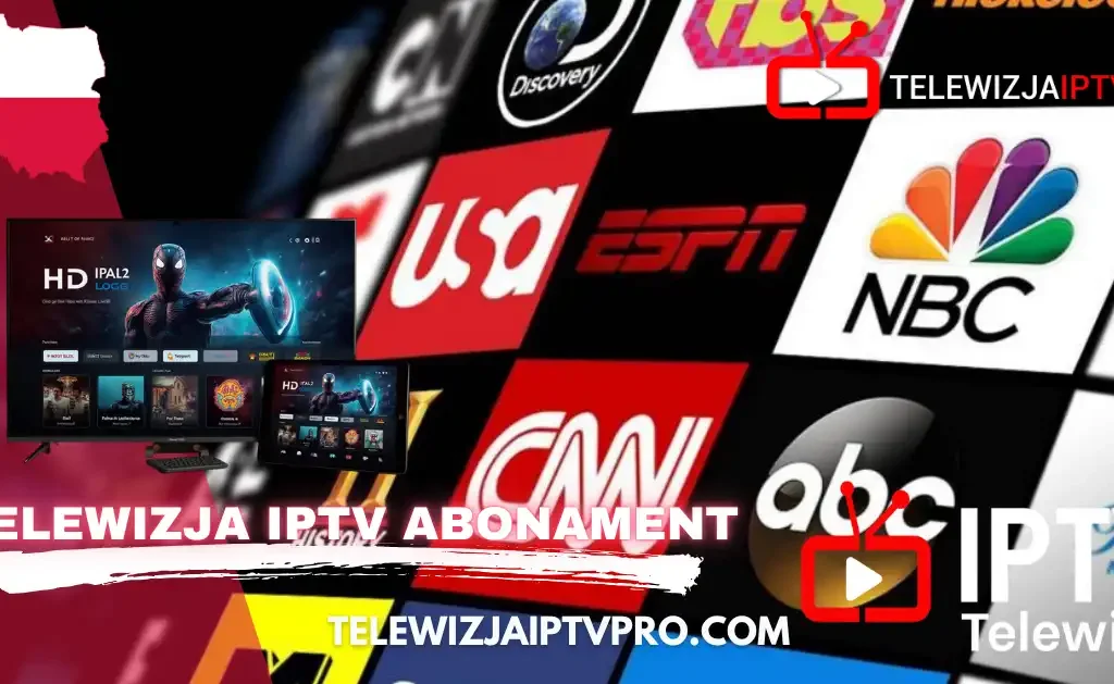 Grafika promująca polską telewizję IPTV w UK 2025. Widać logo kanałów (NBC, CNN, Discovery, ESPN, USA Network, Nickelodeon, ABC) i flagę Polski. Reklama usług TELEWIZJA IPTV ABONAMENT z adresem TELEWIZJAIPTVPRO.COM.